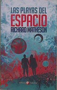 Las playas del espacio | 149993 | richard matheson