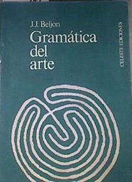 Gramática del arte | 179984 | Beljon, J. J.