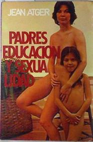 Padres, educación y sexo | 73021 | Atger, Jean