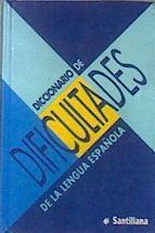 Diccionario de dificultades de la lengua española | 172263 | González, Cristina/Reoyo, Carolina