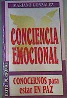 Conciencia emocional: conocernos para estar en paz | 164325 | González Ramírez, Mariano