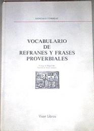 Vocabulario refranes y frases proverbiales y otras fórmulas comunes | 97104 | Correas, Gonzalo