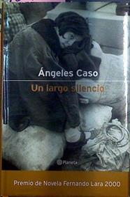Un Largo Silencio | 10458 | Caso Angeles