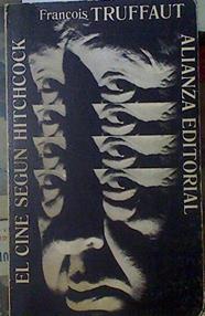 El cine según Hitchcock | 84975 | Truffaut, François