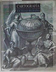 CATALOGO DE CARTOGRAFIA, COSMOGRAFIA, NAUTICA Y NAVEGACION DE LA BIBLIOTECA DE LA SOCIEDAD BILBAINA | 126846 | José Antonio Larrinaga/Ana Villacorta/Manu de Alba ( Fotofrafías)