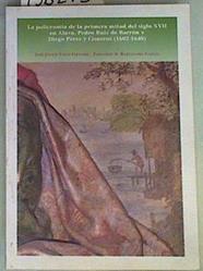 La policromía de la primera mitad del siglo XVII en Álava: Pedro Ruiz de Barrón y Diego Pérez y Cisn | 158213 | Vélez Chaurri, José Javier/Bartolomé García, Fernando R.