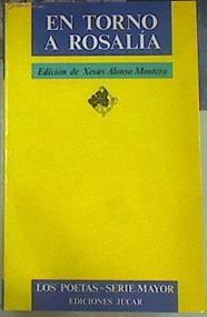 En torno a Rosalía de Castro | 154839 | Alonso Montero, Xesús/Edición de