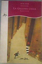 La gallina ciega | 167981 | Aub, Max