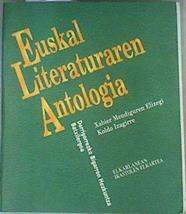 Euskal literaturaren antologia | 161841 | Mendiguren Elizegi, Xabier/Izaguirre, Koldo