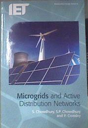 Microgrids and Active Distribution Networks | 178140 | S. Chowdhury, S. P. Chowdhury, P. Crossley
