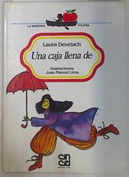 Una caja llena de | 131061 | Laura Devetach/Juan Manuel Lima ( Ilustraciones)