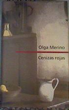 Cenizas Rojas | 164192 | Olga Merino