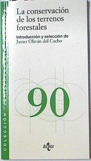 La conservación de los terrenos forestales | 128096 | Oliván del Cacho, Javier