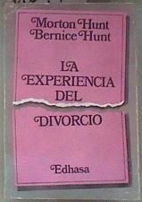 La experiencia del divorcio | 178479 | Hunt, Morton