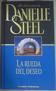 La rueda del deseo | 158101 | Steel, Danielle