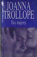Dos mujeres | 184957 | Trollope, Joanna