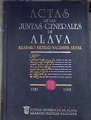 1583-1588 Actas de las Juntas Generales de Álava : Arabako Biltzar Nagusien Aktak VIII | 170520 | Álava. Juntas Generales