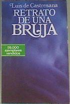 Retrato de una bruja | 168323 | Castresana Rodríguez, Luis de