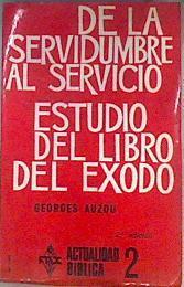De la servidumbre al servicio Estudio del libro del éxodo | 174192 | AUZOU Georges