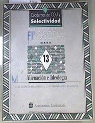 Marx: alienación e ideología | 170383 | García-Mauriño, José María/Fernández Revuelta, José Antonio