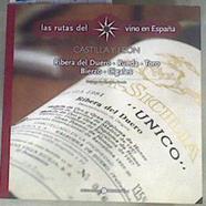 Las rutas del vino en españa Castilla León | 169786 | VVAA