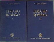 Derecho Romano I Parte General Y Derechos Reales Y II Obligaciones Familia Sucesiones | 58745 | Arias Ramos, J.