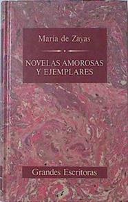Novelas amorosas y ejemplares | 69175 | Zayas y Sotomayor, María de
