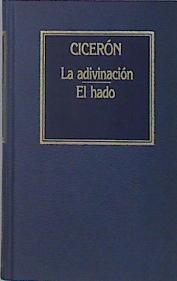 La Adivinación.  El Hado | 61496 | Cicerón