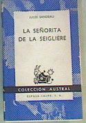La señorita de la Seiglière | 163384 | Sandeau, Jules