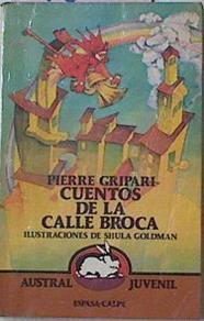 Cuentos De La Calle Broca | 27856 | Gripari, Pierre