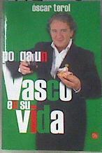 Ponga un vasco en su vida | 172233 | Terol Goicoechea, Óscar