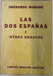 Las dos Españas y otros ensayos | 71964 | Marone, Gherardo