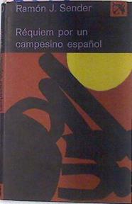 Requiem Por Un Campesino Español | 5823 | Sender Ramon J