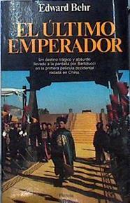 El Ultimo Emperador | 3332 | Behr Edward