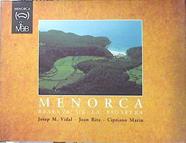 Menorca Reserva de la Biosfera | 140300 | Vidal, Josep M/Rita, Joan/Marín, Cipriano