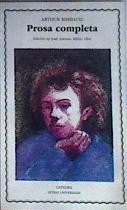Prosa completa | 187950 | Rimbaud, Arthur