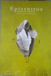 Epizentroa | 186933 | Loiola, Nerea (1985-)