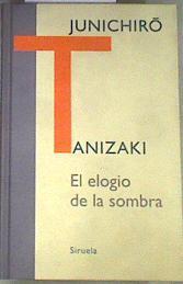 El elogio de la sombra | 168945 | Tanizaki, Junichiro (1886-1965)