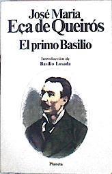 El Primo Basilio | 36112 | Queiros, Eça De Queiroz Jose