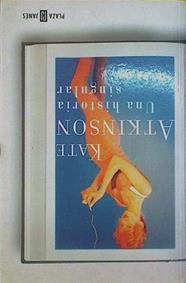 Una Historia Singular | 8794 | Atkinson, Kate