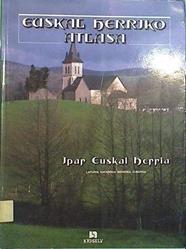 Euskal Herriko atlasa: Ipar Euskal Herria Lapurdi Nafarroa Behera Zuberoa | 137043 | Ruiz Passicot, José María