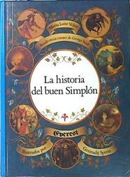 La Historia del Buen Simplón ( Basado en un cuento de George Sand) | 139569 | Volter, Maria Luise/Spirin Gennadij Ilustrador.