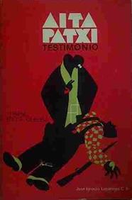 Aita Patxi Testimonio 1ª Parte En La Guerra 1937-1939 | 40977 | Lopategui, José Ignacio