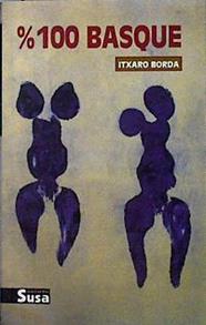 % 100 basque | 143505 | Borda, Itxaro
