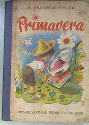 Primavera Cuadernos Lectura amiguitos parte 3 Para aprender pronto a Leer | 173750 | Manuel Antonio Arias
