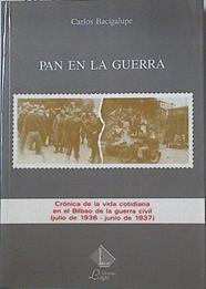 Pan En La Guerra | 40570 | Bacigalupe Carlos