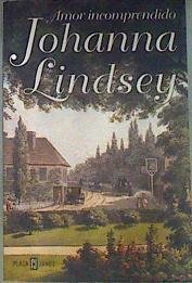 Amor incomprendido | 172849 | Lindsey, Johanna