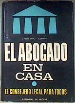 El Abogado en casa | 186219 | Piqué Vidal, Juan