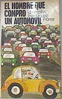 El Hombre que compró un automóvil | 172040 | Fernández Flórez, Wenceslao
