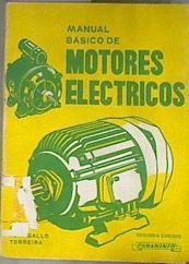 Manual básico de motores eléctricos | 182588 | Peragallo Torreira, Raúl
